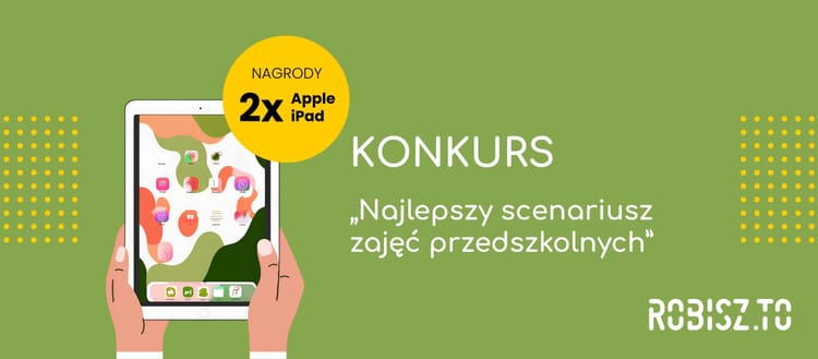 Konkurs "Najlepszy scenariusz zajęć przedszkolnych"